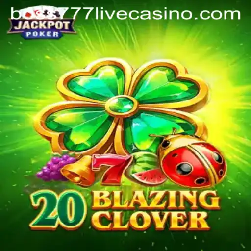Exploring the Exciting World of 20BlazingClover: A Thrilling Game Experience