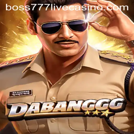 Diving into the Exciting World of DABANGGG with Boss777