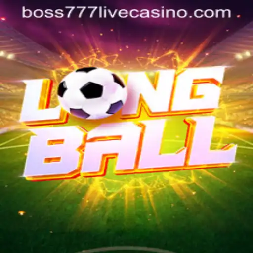 LongBall: The Latest Gaming Sensation with a Twist of Boss777