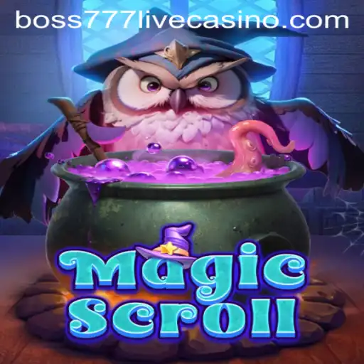 MagicScroll: An Epic Adventure Awaits with boss777