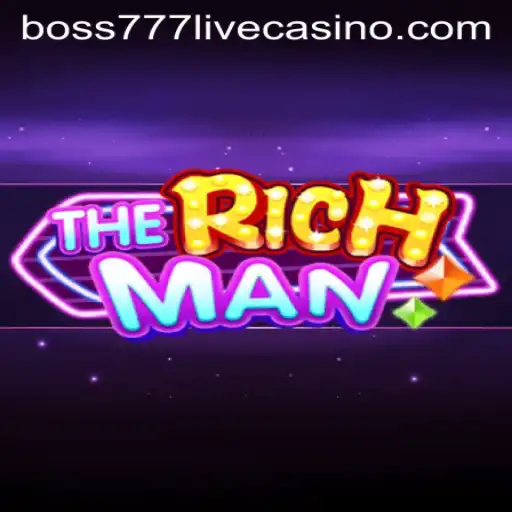 Explore the World of TheRichMan: The Ultimate Gaming Experience with Boss777
